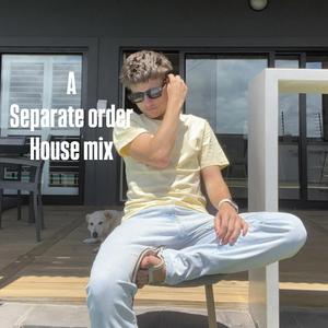 a separate order house mix
