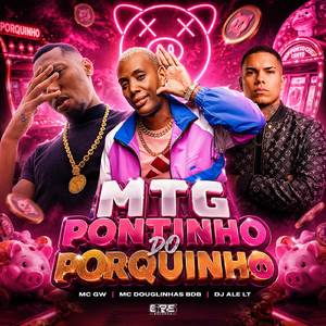 MTG Pontinho do Porquinho