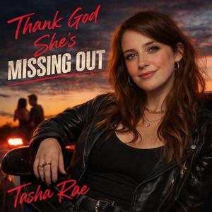 Thank God She's Missing Out