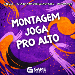 Montagem Joga Pro Alto