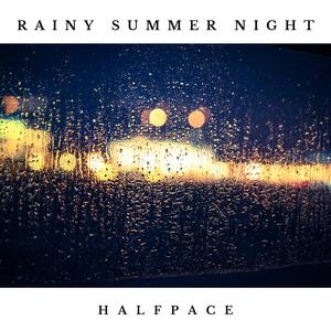 Rainy Summer Night