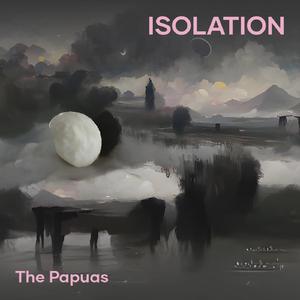 Isolation