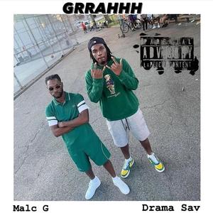 GRRAHHH (feat. Drama sav)