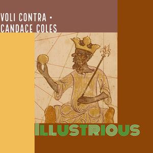 Illustrious (feat. Candace Coles)