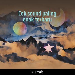 Cek Sound Paling Enak Terbaru
