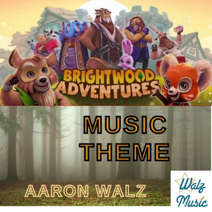 Brightwood Adventures (Game Music Theme)