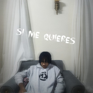Si Me Quieres