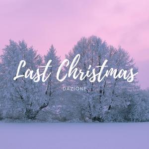 Last Christmas