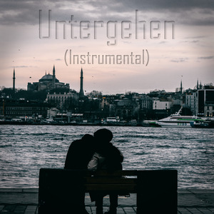 Untergehen (Instrumental)