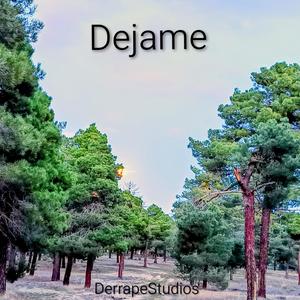 Dejame