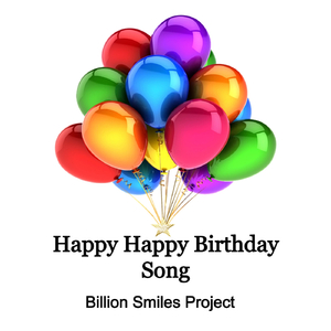 Happy Happy Birthday Song