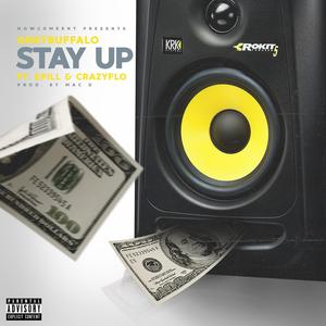 Stay Up (feat. Epill & CrazyFlo)