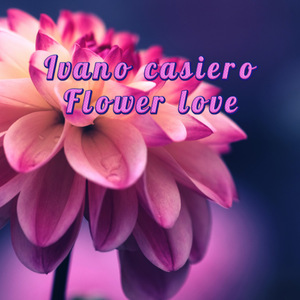 Flower love