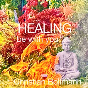 Healing Be with You 2 (Extended Version)