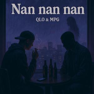 Nan nan nan (feat. QLO)