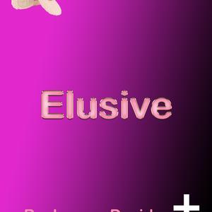Elusive