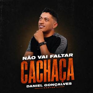 Não Vai Faltar Cachaça