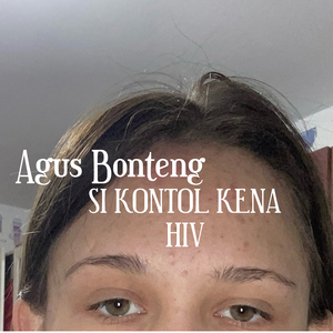 Si Kontol Kena Hiv