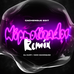 Hipnotizados (Remix)