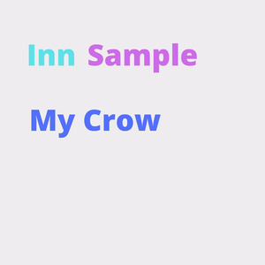 My Crow