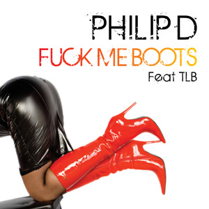 **** me Boots (Philip D Mix)