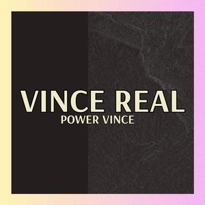 VINCE REAL
