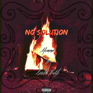 No Solution (feat. MeMMo)