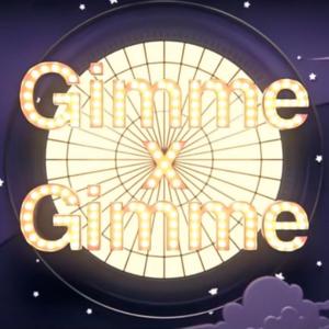 Gimme x Gimme（翻自 初音ミク）