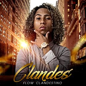 Flow Clandestino