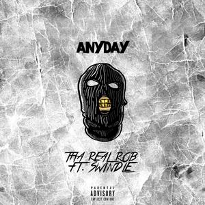 Anyday (feat. Lul Swindle)