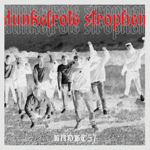 Dunkelrote Strophen