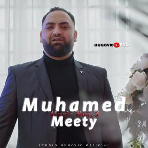 Muhamed Meety (Pugmidjan But Caje Te Glumine)