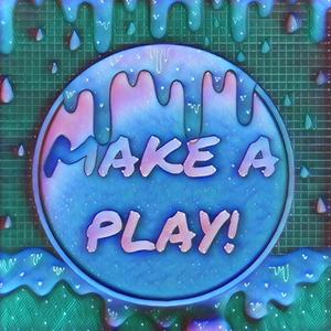 Make A Play !