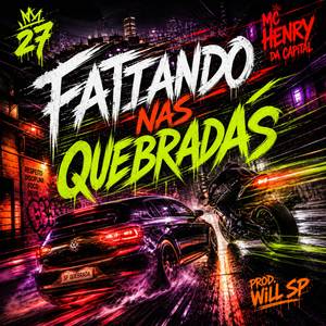 FATIANDO NAS QUEBRADAS