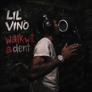 Walk Wit A Dent