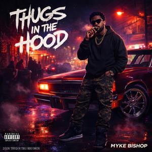 Thugs In The Hood