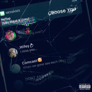 Choose You (feat. Raud & Zoey)