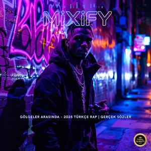 Gölgeler Arasında – Türkçe Rap | Gerçek Sözler