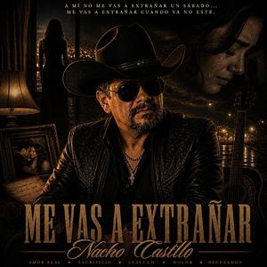 Me vas a extrañar