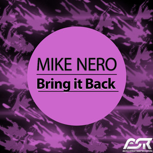 Bring It Back (Original Mix)