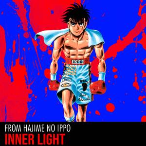 Inner Light (From "Hajime No Ippo") (Cover)