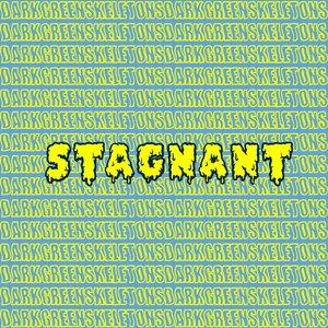 Stagnant
