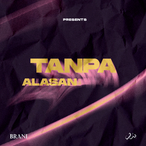 Tanpa Alasan