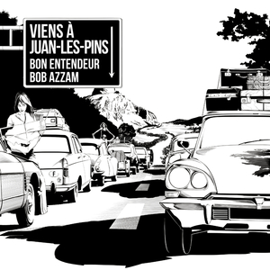 Viens à Juan-les-pins