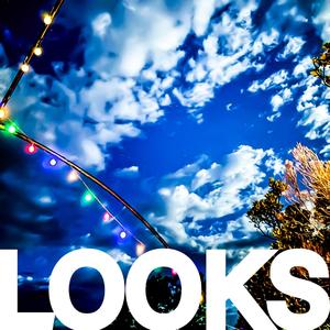 Looks