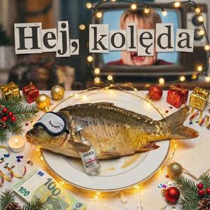 Hej, kolęda!