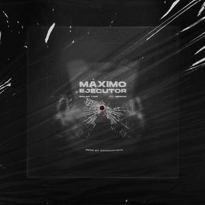 Máximo Ejecutor (feat. Meison)