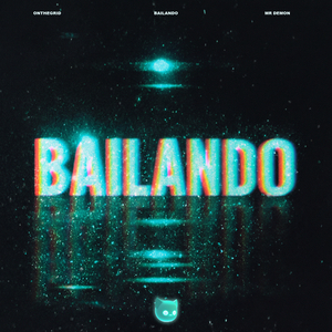 Bailando (Slowed)