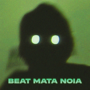 Beat Mata Noia 2