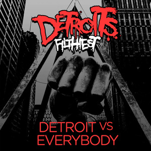 Detroit vs Everybody (Instrumental)